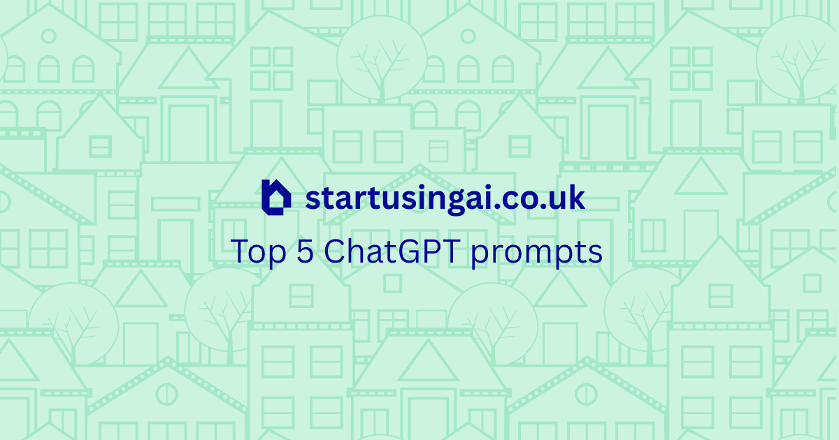 Cover image for The 5 ChatGPT prompts every UK estate agent should save